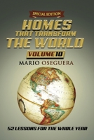 HOMES THAT TRANSFORM THE WORLD VOLUME 10 B099C8S6QX Book Cover