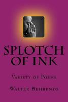 Splotch of Ink 151979309X Book Cover