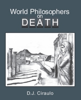 World Philosophers on Death 0757508545 Book Cover