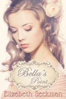 Bella's Point 1629891223 Book Cover
