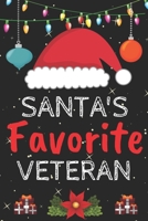 Santa's Favorite veteran: A Super Amazing Christmas veteran Journal Notebook.Christmas Gifts For veteran . Lined 100 pages 6 X9 Handbook Or Dairy.Christmas Notebook Gifts For Man & Woman. 1670984338 Book Cover