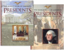 The World Book of America's Presidents 0716631482 Book Cover