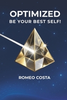 Optimized: Be Your Best Self! B0H6KBD97Q Book Cover