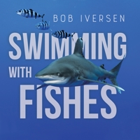 Swimming With Fishes 0228818184 Book Cover