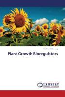 Plant Growth Bioregulators 3847325965 Book Cover