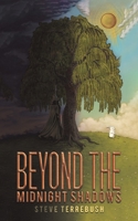 Beyond the Midnight Shadows 1645751201 Book Cover
