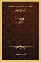 Jehovah 1022759957 Book Cover