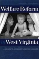 Welfare Reform In West Virginia 0937058823 Book Cover