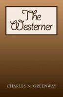 Westerner, the 1413426042 Book Cover