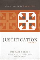 Justification, Volume 1 0310491606 Book Cover