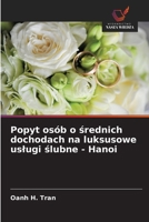 Popyt osób o srednich dochodach na luksusowe uslugi slubne - Hanoi (Polish Edition) 6206414329 Book Cover