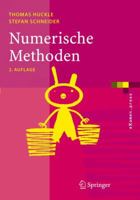 Numerische Methoden: Eine Einführung für Informatiker, Naturwissenschaftler, Ingenieure und Mathematiker (eXamen.press) 3540303162 Book Cover