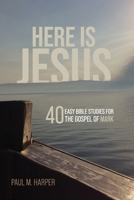 Here Is Jesus 1764382099 Book Cover
