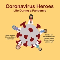 Coronavirus Heroes 057888688X Book Cover