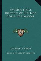 Richard Rolle de Hampole English Prose Treatises 1408668467 Book Cover