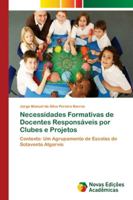 Necessidades Formativas de Docentes Responsáveis por Clubes e Projetos 6202179589 Book Cover