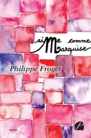 AiMe comme... Marquise (French Edition) 2754738509 Book Cover