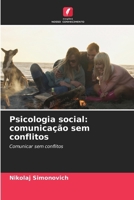 Psicologia social: comunicação sem conflitos (Portuguese Edition) 6207930010 Book Cover