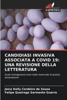 Candidiasi Invasiva Associata a Covid 19: Una Revisione Della Letteratura 6205766027 Book Cover