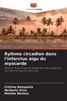 Rythme circadien dans l'infarctus aigu du myocarde 6206860574 Book Cover