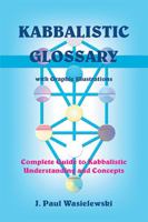 Kabbalistic Glossary 1412010098 Book Cover