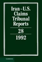 Iran-U.S. Claims Tribunal Reports: Volume 28 0521463386 Book Cover