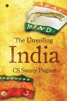 The Unveiling India B0CHMTCGXF Book Cover