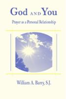 God and You: Prayer As a Personal Relationship 0809129353 Book Cover