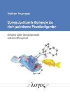 Donorsubstituierte Biphenyle ALS Nicht-Palindrome Pinzettenliganden: Komplexe Spater Ubergangsmetalle Und Deren Photophysik 3832551263 Book Cover