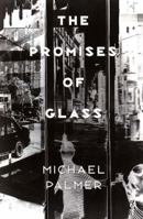 The Promises of Glass 0811214435 Book Cover