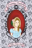 Dreaming Pemberley 1490808760 Book Cover