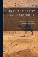 Travels of Lady Hester Stanhope; Forming the Completion of Her Memoirs; v.2 1015185657 Book Cover