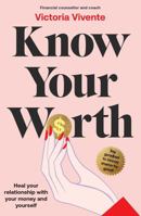 Know Your Worth 1923022431 Book Cover