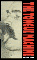 The Tongue Machine 1916541305 Book Cover