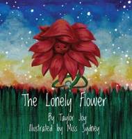 The Lonely Flower 196984471X Book Cover