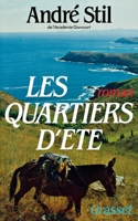 Les quartiers d'été 2246336619 Book Cover