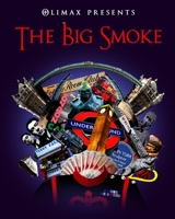 The Big Smoke B0948GRSFN Book Cover