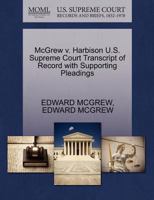 McGrew v. Harbison U.S. Supreme Court Transcript of Record with Supporting Pleadings 1270333917 Book Cover