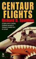 Centaur Flights 0804115605 Book Cover