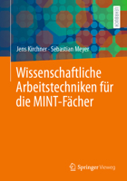 Wissenschaftliche Arbeitstechniken für die MINT-Fächer 365833911X Book Cover