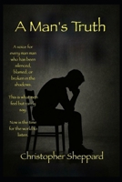 A Man's Truth B0FKCQ7KGW Book Cover