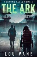 The Ark: Fortune Falls Tome 3 (Fortune Falls - Version française) (French Edition) 0645210099 Book Cover
