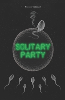 Solitary Party B0BB5GWSCZ Book Cover