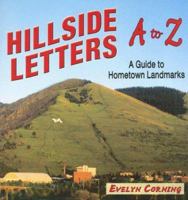 Hillside Letters: A Guide to Hometown Landmarks 0878425330 Book Cover