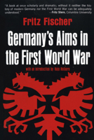 Griff nach der Weltmacht: Die Kriegszielpolitik des kaiserlichen Deutschland 1914/18 0393097986 Book Cover