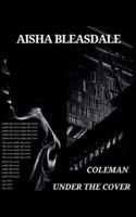 Coleman - Under the Cover B0G3T579YW Book Cover