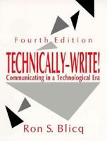 Technically-Write!: Communicating in a Technological Era 0139044345 Book Cover