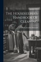 The Housekeeper's Handbook Of Cleaning 1022352989 Book Cover