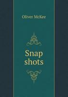Snap Shots 5518758049 Book Cover