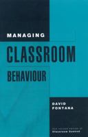 Managing Classroom Behaviour 185433123X Book Cover